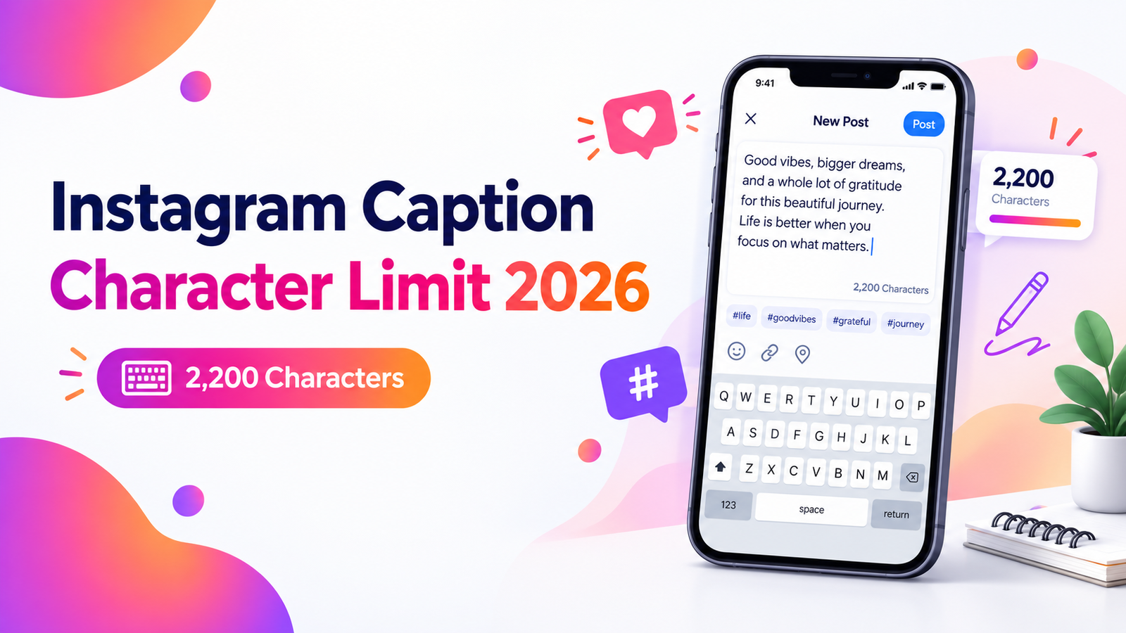 Instagram Caption Character Limit 2026: Complete Guide